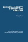 The Royal Society: Concept And Creation Hardcover