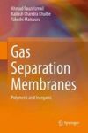 Gas Separation Membranes - Polymeric And Inorganic Hardcover 2015 Ed.