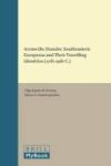 Across The Danube: Southeastern Europeans And Their Travelling Identities 17th-19th C. Hardcover