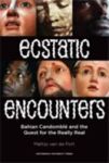Ecstatic Encounters - Bahian Candombl And The Quest For The Really Real Paperback