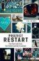 Project Restart - From Prem To The Parks How Football Came Out Of Lockdown   Paperback