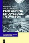 Performing Knowledge 1750-1850 Hardcover