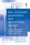 Law Corporate Governance And Partnerships At Work - A Study Of Australian Regulatory Style And Business Practice   Hardcover New Ed