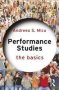 Performance Studies: The Basics   Paperback