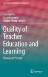 Quality Of Teacher Education And Learning - Theory And Practice Hardcover 1ST Ed. 2017