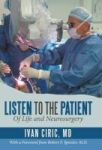 Listen To The Patient - Of Life And Neurosurgery Hardcover