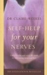 Self-help For Your Nerves: Learn To Relax And Enjoy Life Again By Overcoming Stress And Fear