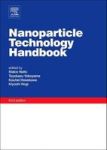 Nanoparticle Technology Handbook Hardcover 3RD Edition