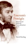 Emerson's Prot G S: Mentoring And Marketing Transcendentalism's Future