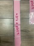 Its A Girl Sash