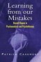 Learning From Our Mistakes - Beyond Dogma In Psychoanalysis And Psychotherapy   Paperback
