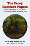 Facey Romford Papers - Days In The Life Of The Nhs Hardcover