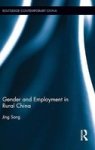 Gender And Employment In Rural China - A Tale Of Four Villages Hardcover