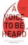 A Voice To Be Heard - Christian Entrepreneurs Living Out Their Faith Paperback