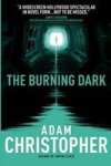 The Burning Dark - A Spider Wars Novel Paperback