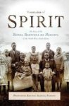 Mountains Of Spirit - The Story Of The Royal Bakwena Ba Mogopa Of The North West South Africa Hardcover