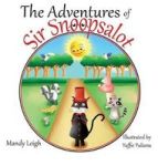 The Adventures Of Sir Snoopsalot Hardcover