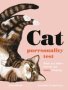 The Cat Purrsonality Test - What Our Feline Friends Are Really Thinking   Hardcover