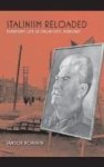 Stalinism Reloaded - Everyday Life In Stalin-city Hungary Hardcover