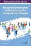 Educational Development And Infrastructure For Immigrants And Refugees Hardcover