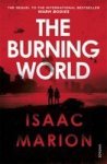 The Burning World   The Warm Bodies Series