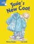 Rigby Star Guided 1 Blue Level: Josie&  39 S New Coat Pupil Book   Single     Paperback