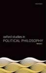 Oxford Studies In Political Philosophy Volume 1 Paperback