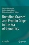 Breeding Grasses And Protein Crops In The Era Of Genomics Hardcover 1ST Ed. 2018