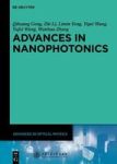 Advances In Nanophotonics
