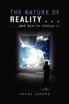 The Nature Of Reality . . .