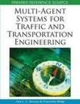 Multi-agent Systems for Traffic and Transportation Engineering Hardback
