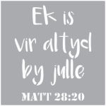 Stencil Ek Is Vir Altyd