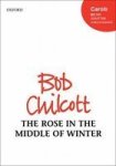 The Rose in the Middle of Winter: Vocal Score