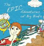 The Epic Adventures Of Big Binks