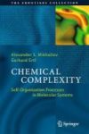 Chemical Complexity - Self-organization Processes In Molecular Systems Hardcover 1ST Ed. 2017