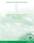Foundations Of Lodging Management: Pearson New International Edition Paperback 2ND Edition