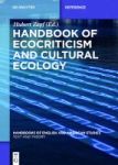 Handbook Of Ecocriticism And Cultural Ecology Hardcover Digital Original