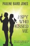 The Spy Who Kissed Me Paperback