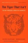 The Tiger That Isn& 39 T - Seeing Through A World Of Numbers Paperback Main