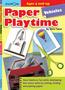 Paper Playtime Workbook: Vehicles   Paperback