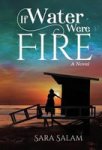 If Water Were Fire Hardcover