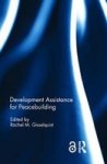 Development Assistance For Peacebuilding Hardcover