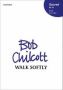 Walk Softly   Sheet Music Vocal Score