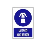 Lab Coats Must Be Worn Safety Sign MV021A