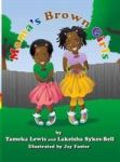 Mama& 39 S Brown Girls Hardcover