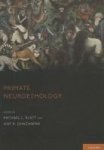Primate Neuroethology Hardcover 2ND