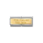 Classic It's Never Too Late Double Link
