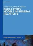 Oscillatory Models In General Relativity Hardcover