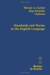Standards And Norms In The English Language Contributions To The Sociology Of Language Csl
