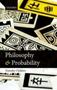 Philosophy And Probability   Hardcover